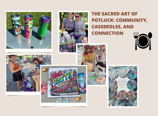 The Sacred Art of Potluck: Community, Casseroles, and Connection