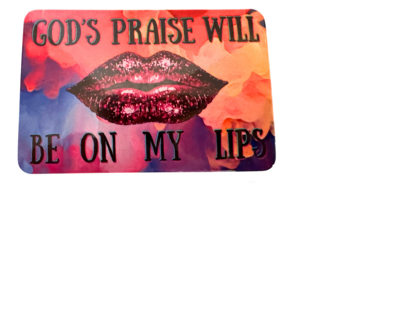 God’s Praise Colorful Magnet